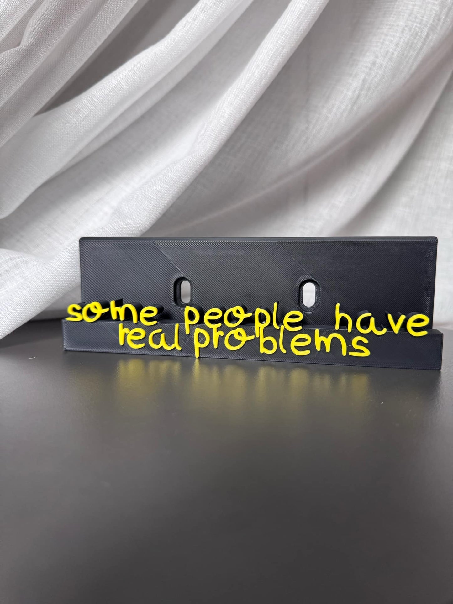 Some People Have Real Problems - Sia (Display Stand)