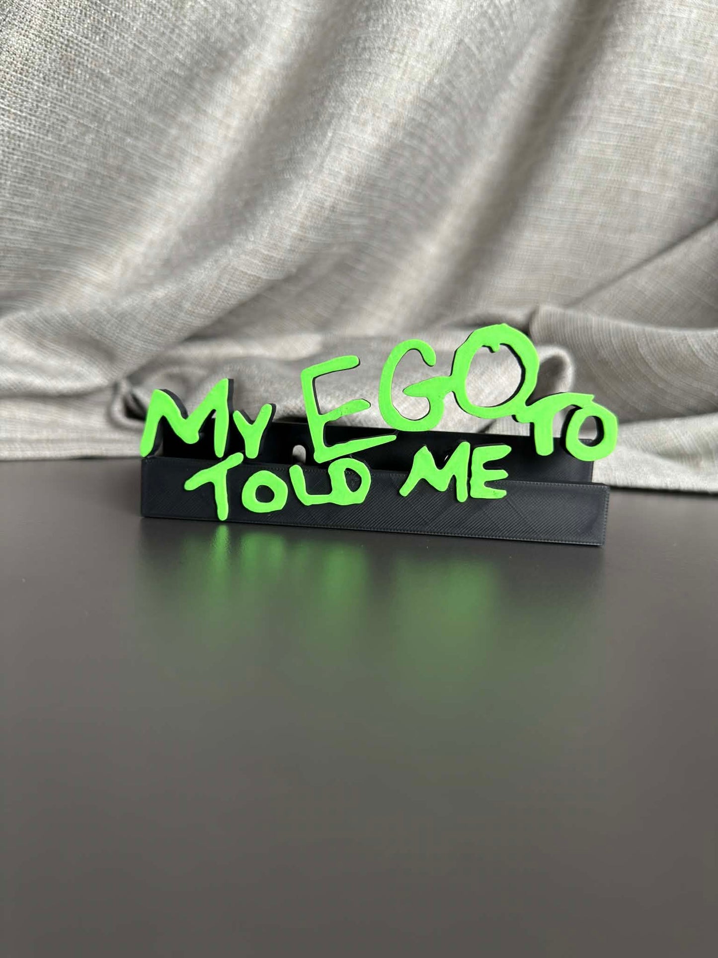 My Ego Told Me To - Leigh-Anne (Display Stand)