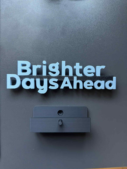 Brighter Days Ahead - Ariana Grande (Wall Displayer)