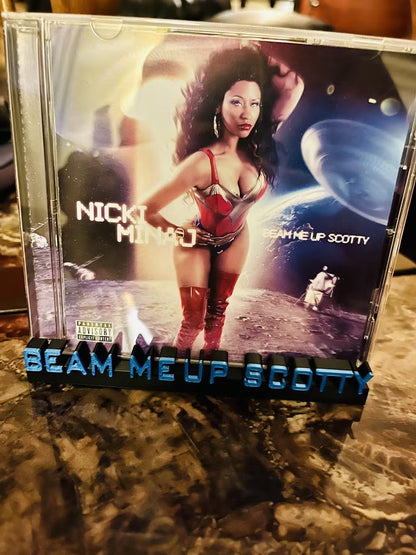 Beam Me Up Scotty - Nicki Minaj (Display Stand)