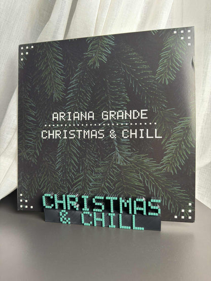 Christmas & Chill - Ariana Grande (Display Stand)