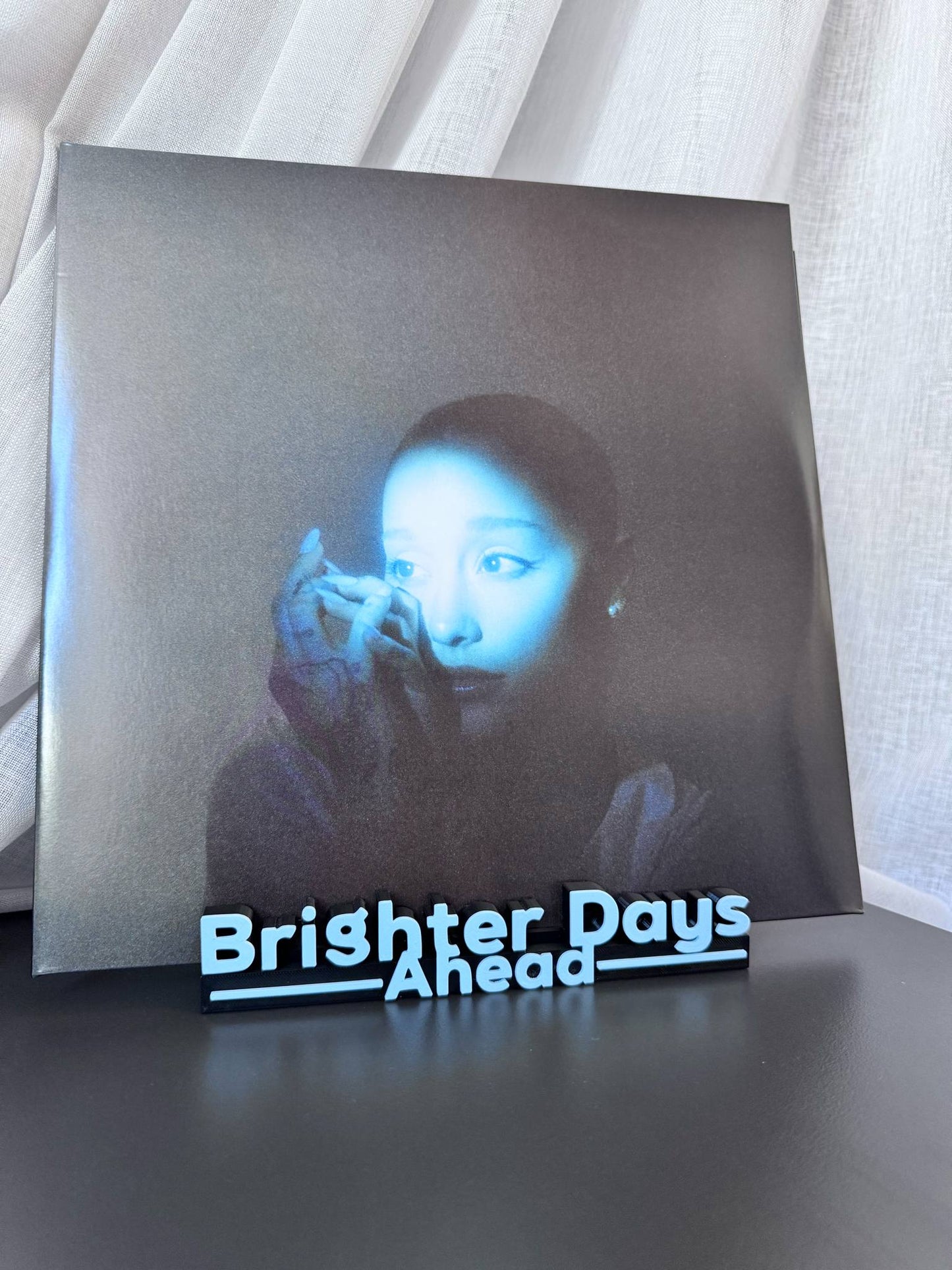 Brighter Days Ahead - Ariana Grande (Display Stand)