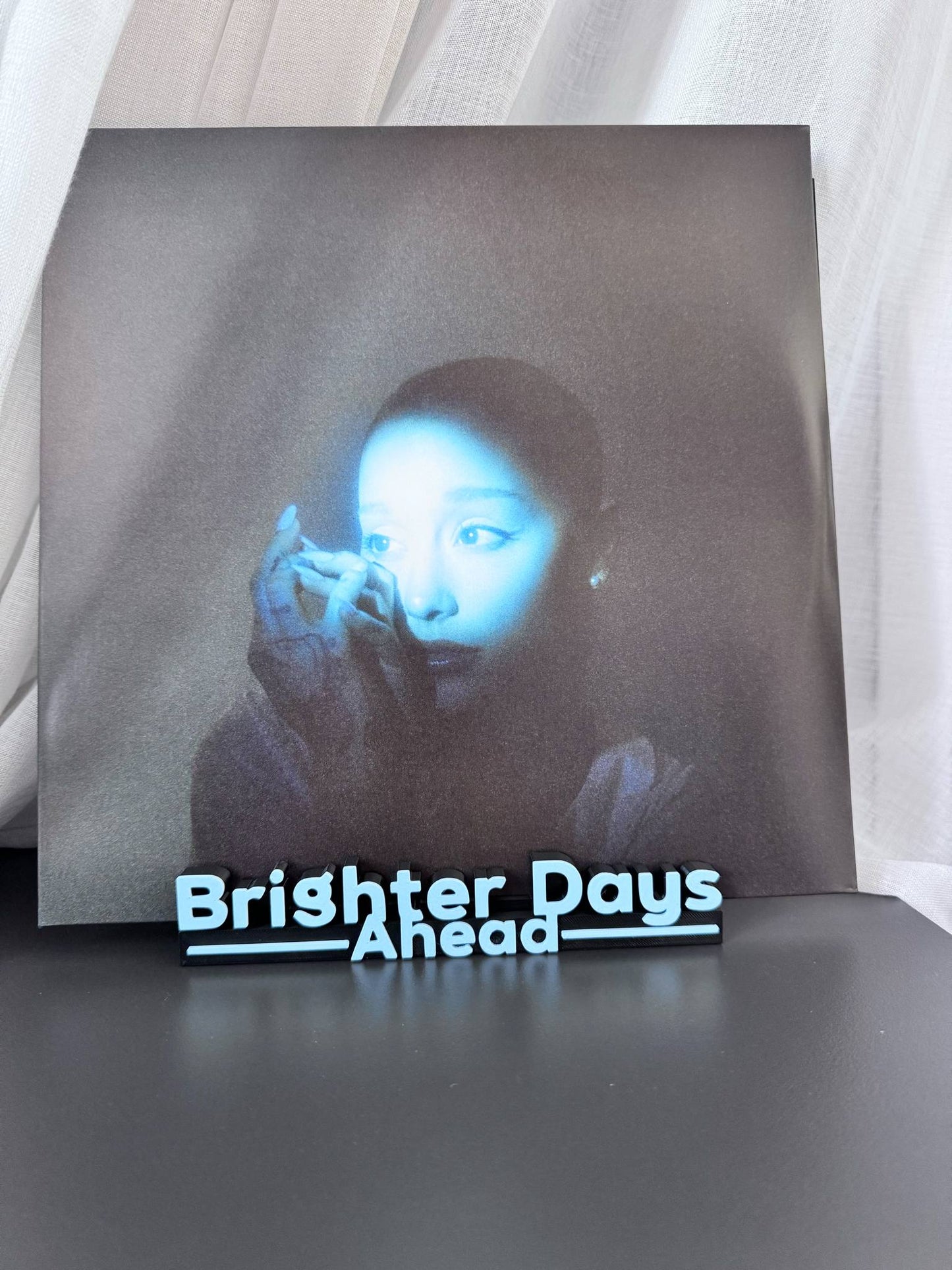 Brighter Days Ahead - Ariana Grande (Display Stand)