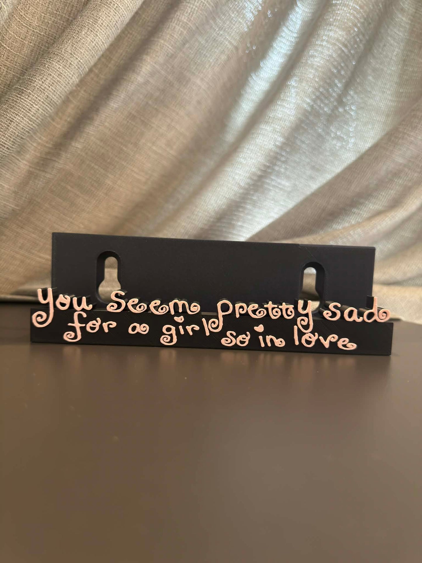 You Seem Pretty Sad For A Girl So In Love - Olivia Rodrigo (Display Stand)