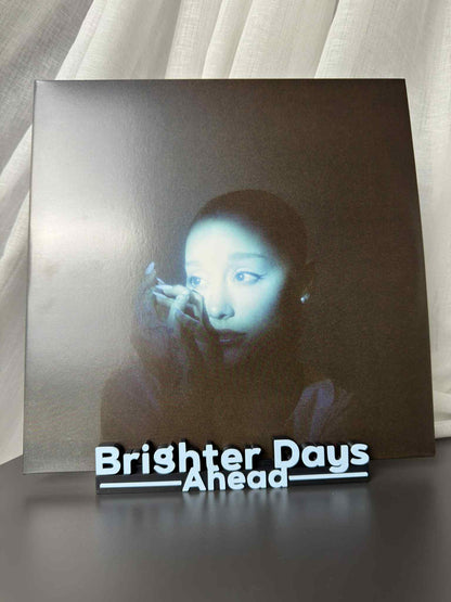 Brighter Days Ahead - Ariana Grande (Display Stand)