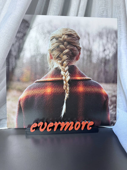 Evermore - Taylor Swift (Display Stand)