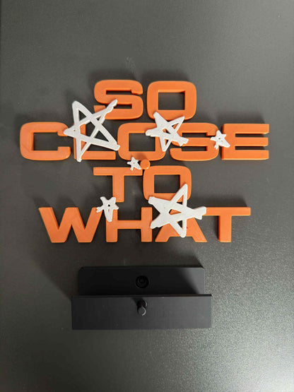 So Close To What - Tate Mcrae (Wall Displayer)