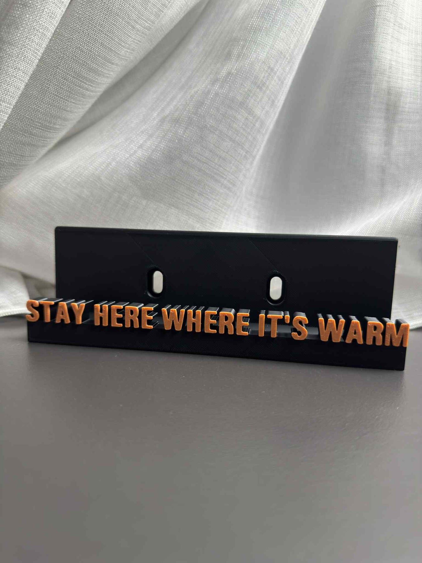 Stay Here Where It's Warm - Babygirl (Display Stand)