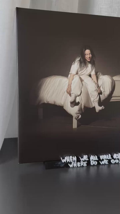 When We All Fall Asleep Where Do We Go? - Billie Eilish (Display Stand)